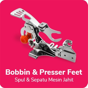 Bobbin & Presser Feet